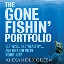 The Gone Fishin' Portfolio by Alex Green